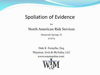 Spoliation of Evidence