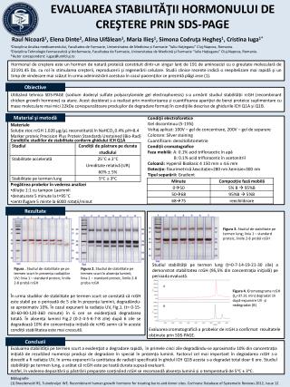 EVALUAREA STABILITĂŢII HORMONULUI DE CREŞTERE PRIN SDS-PAGE