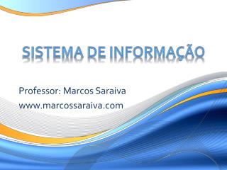 Sistema de INFORMAÇÃO