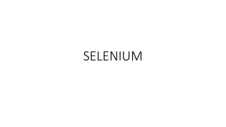 SELENIUM