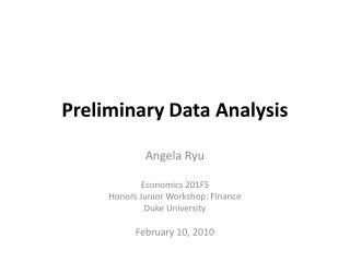 Preliminary Data Analysis