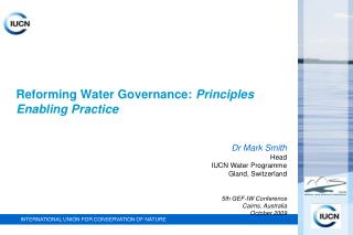 Reforming Water Governance: Principles Enabling Practice