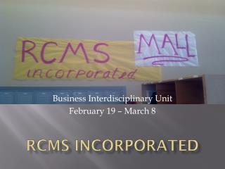 RCMS Incorporated