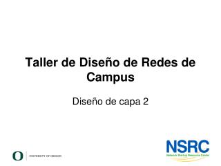 Taller de Diseño de Redes de Campus