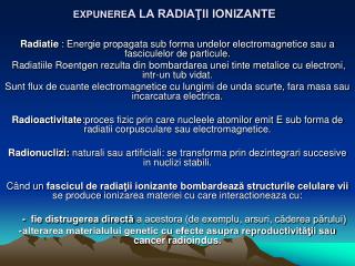 EXPUNERE A LA RADIAŢII IONIZANTE