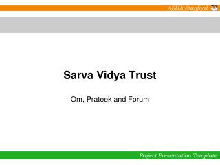 Sarva Vidya Trust
