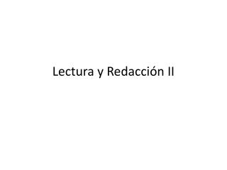 Lectura y Redacción II