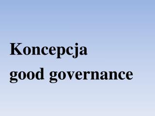 Koncepcja good governance
