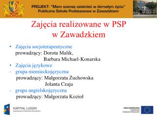 Zajęcia realizowane w PSP w Zawadzkiem
