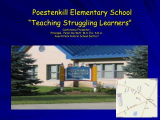 Poestenkill Elementary School “Teaching Struggling Learners”