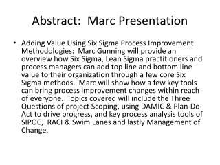 Abstract:  Marc Presentation