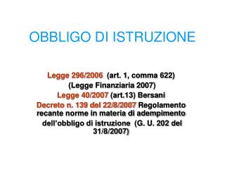 OBBLIGO DI ISTRUZIONE