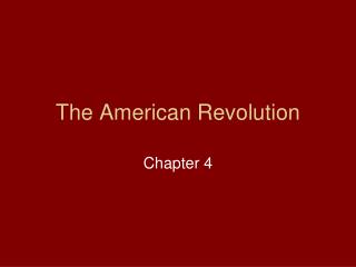 The American Revolution