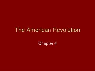 The American Revolution