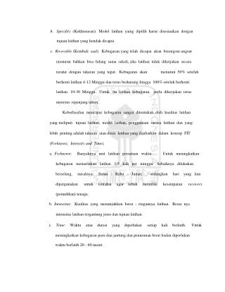 b. Specifity (Kekhususan). Model latihan yamg dipilih harus disesuaikan dengan