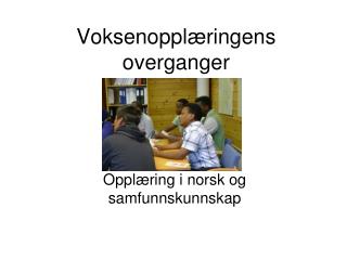 Voksenopplæringens overganger