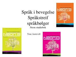 Språk i bevegelse Språkstreif språkbølger Neon studiebok