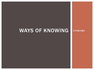 Ways of Knowing