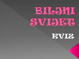 BILJNI SVIJET