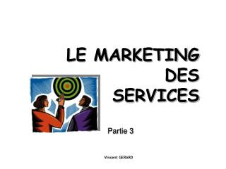 LE MARKETING DES SERVICES