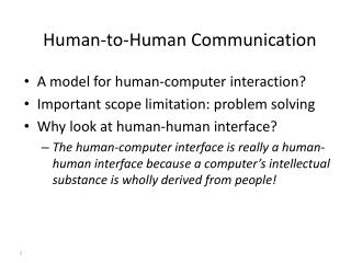 Human-to-Human Communication