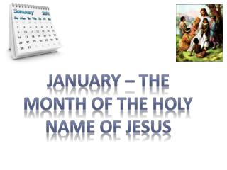 January – The Month of the Holy Name of Jesus