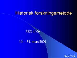 Historisk forskningsmetode