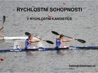 RYCHLOSTNÍ SCHOPNOSTI