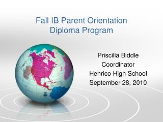 Fall IB Parent Orientation Diploma Program