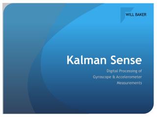 Kalman Sense