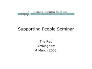 Supporting People Seminar