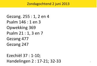 Zondagochtend 2 juni 2013