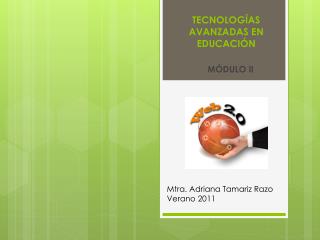 TECNOLOGÍAS AVANZADAS EN EDUCACIÓN