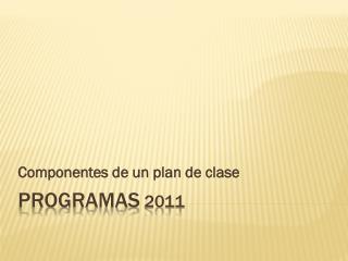 Programas 2011