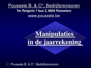 Manipulaties in de jaarrekening