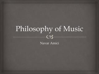 Philosophy of Music