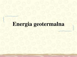 Energia geotermalna