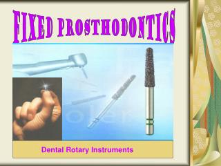 fixed prosthodontics