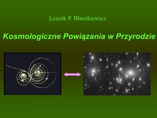 Leszek P. Błaszkiewicz