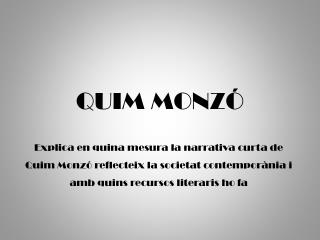 QUIM MONZÓ