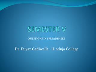 SEMESTER V