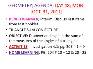 GEOMETRY; AGENDA; DAY 48; MON. [OCT. 31, 2011]