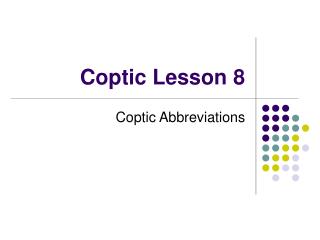 Coptic Lesson 8