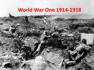 World War One 1914-1918