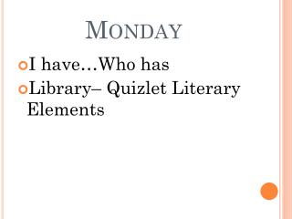 Monday