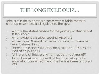 The Long Exile Quiz…