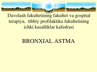 BRONXIAL ASTMA