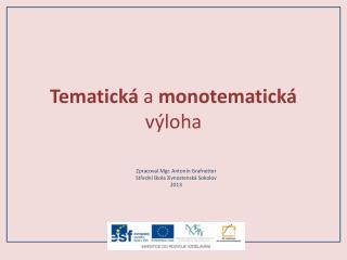 Tematická a monotematická výloha