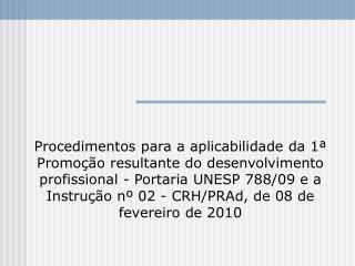 1) Síntese das condições necessárias para participação