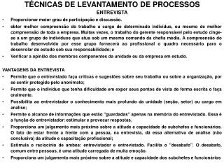 TÉCNICAS DE LEVANTAMENTO DE PROCESSOS